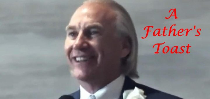 A Father's Toast